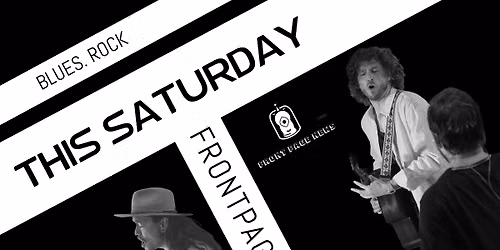 This Saturday : Front Page News @Hard Rock Barcelona \u2192 ft. 3 Acts