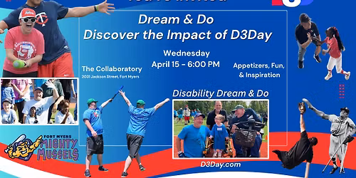 Dream - Do - Discover the Impact of D3Day
