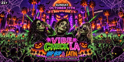 18+     \ud83e\udddf VIBE CHECK LA: ZOMBIE NIGHT