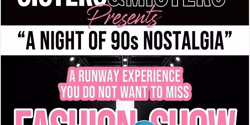 A NIGHT OF 90s NOSTALGIA FASHION SHOW IN AID OF STRATHCARRON HOSPICE 