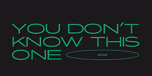 You Don't Know This One