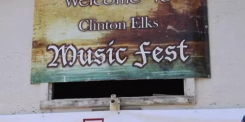 Clinton Elks 22nd Annual Music Festival 