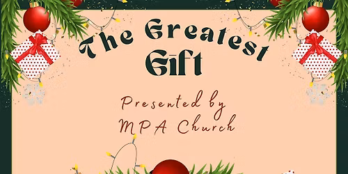 The Greatest Gift - Christmas Event Rochester