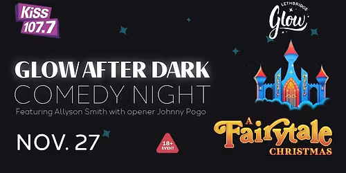 Glow After Dark: Comedy Night