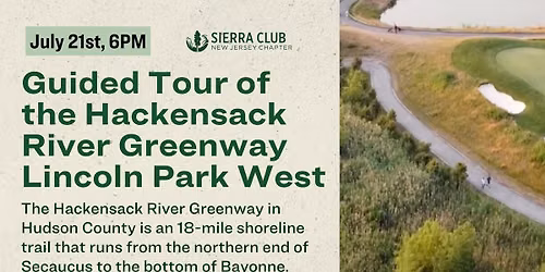 Guided Tour of the Hackensack River Greenway Lincoln Park West, Jersey City