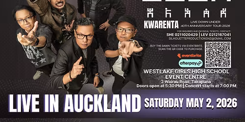 The Dawn: KWARENTA Live in Auckland \u2013 40th Anniversary Tour 2026