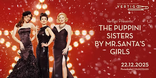 The Puppini Sisters by Mr.Santa's Girls