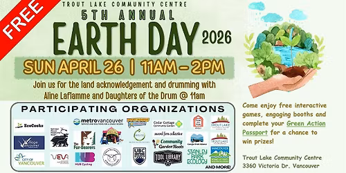 Celebrate Earth Day at Trout Lake Community Center!