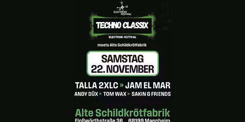 TECHNO CLASSIX Alte Schildkr\u00f6tfabrik