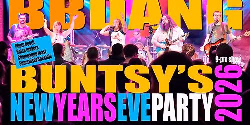 BB DANG - BIGGEST NYE PARTY @ BUNTSY'S