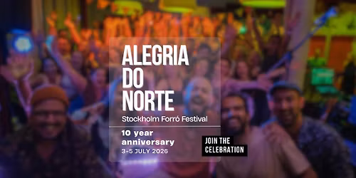 Alegria do Norte Stockholm 2026