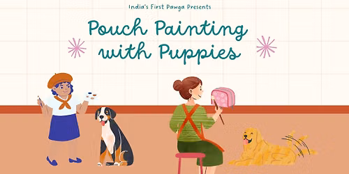 Pouch Painting with Puppies at Sante Spa, Thousand lights