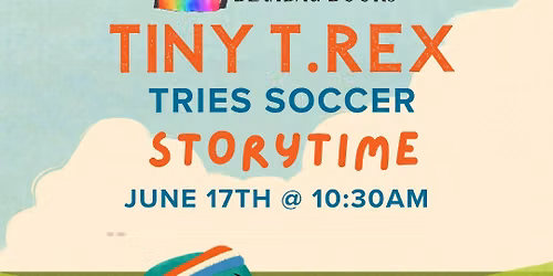 Tiny T Rex Tries Soccer Storytime