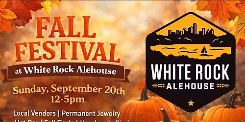 Fall Festival at White Rock Alehouse