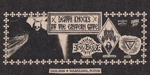 DEATH WORSHIP \u2022 FIDES INVERSA \u2022 KRINGA | 24.01.2026 | Warszawa - Potok