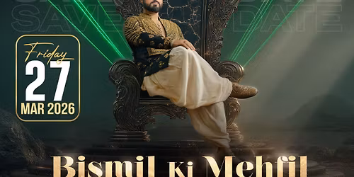 Bismil Ki Mehfil Houston