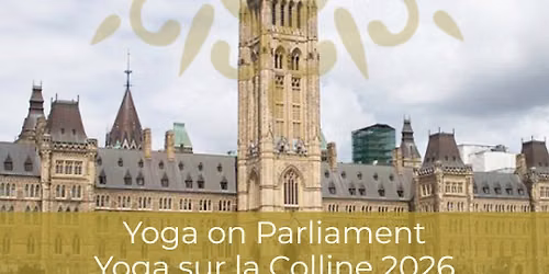 Yoga on Parliament | Yoga sur la Colline 2026 with PranaShanti