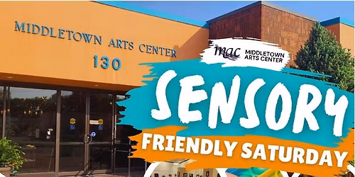 Sensory Friendly Saturday
