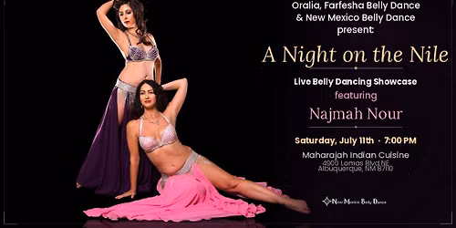 A Night on the Nile: Live Belly Dancing Showcase featuring Najmah Nour