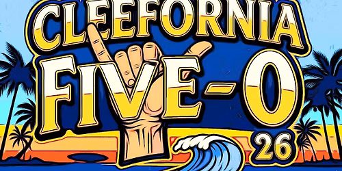 CLEEFORNIA FIVE-0