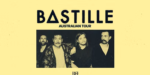 Bastille | Australian Tour
