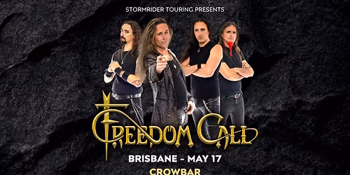 Freedom Call - Brisbane
