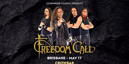 Freedom Call - Brisbane