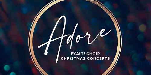Adore: Christmas Concerts at First Baptist Church