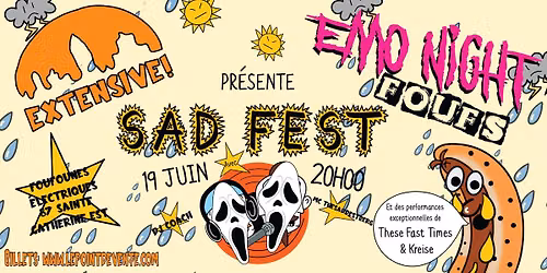 SAD FEST | 19 juin