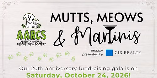 Mutts, Meows & Martinis Gala in Support of AARCS
