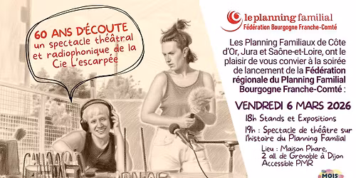 Soir\u00e9e-Th\u00e9\u00e2tre du Planning Familial : lancement de la nouvelle f\u00e9d\u00e9ration Bourgogne Franche Comt\u00e9 !