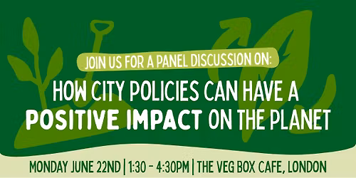 Plant Based Treaty: How City Policies Can Have a Positive Impact