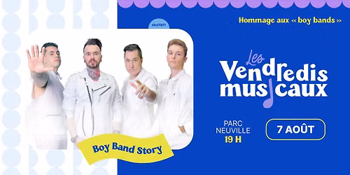 Vendredis musicaux 2026 - Boy Band Story
