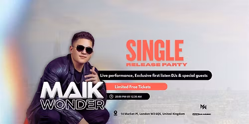 MAIK WONDER - RELEASE PARTY