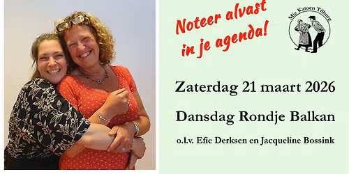 Dansdag Rondje Balkan o.l.v. Efie Derksen en Jacqueline Bossink