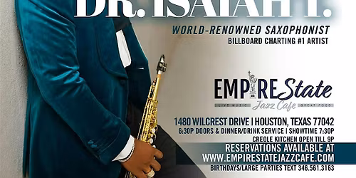 National Recording Artist Saxophonist Dr Isaiah T Wednesday