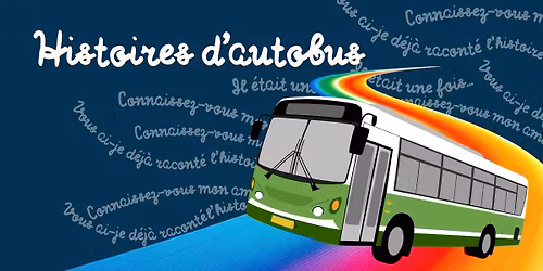 Histoires d\u2019autobus