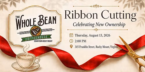 Ribbon Cutting - The Whole Bean Coffeehouse