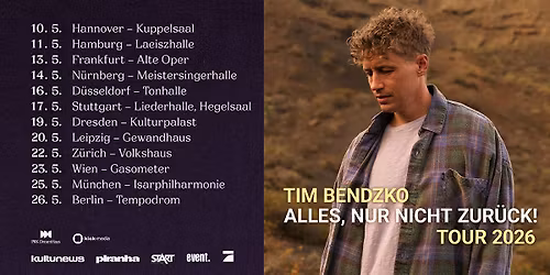 Tim Bendzko I Alles, nur nicht zur\u00fcck - Tour 2026 I M\u00fcnchen