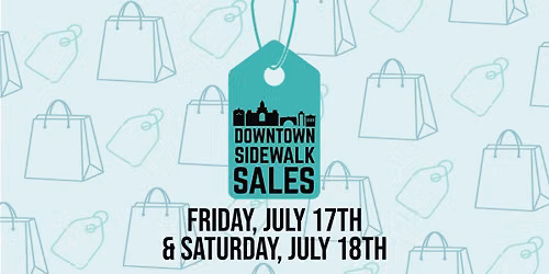 Downtown Sidewalk Sales - July 