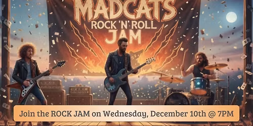 Madcats Rock Jam @Madcats