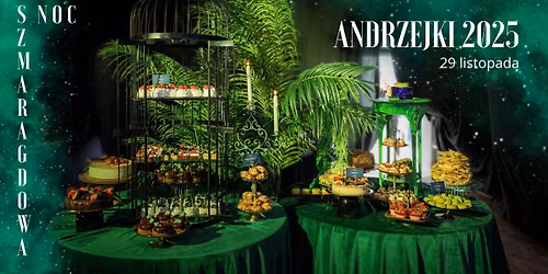 Szmaragdowa Noc | Andrzejki w Hotelu Traugutta3 | 29.11.2025