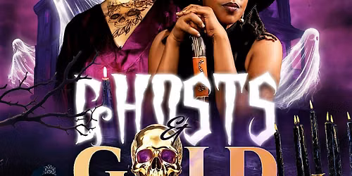 Ghost &Gold