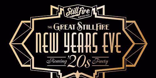 The Great StillFire NYE Party 