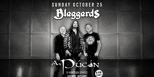 Blaggards at An Pucan in Galway (8 PM)