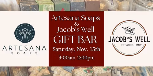Artesana Soaps & Jacob's Well Gift Bar