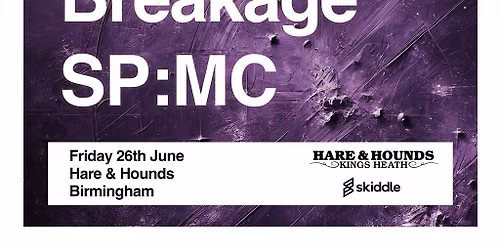Break Thru - Skeptical, Breakage, SP:MC
