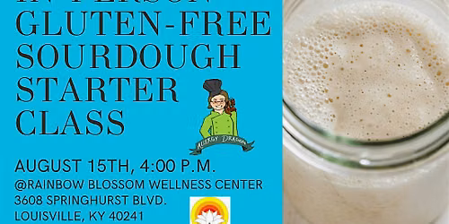 How to make Gluten-Free  Sourdough Starter From Scratch In-Person