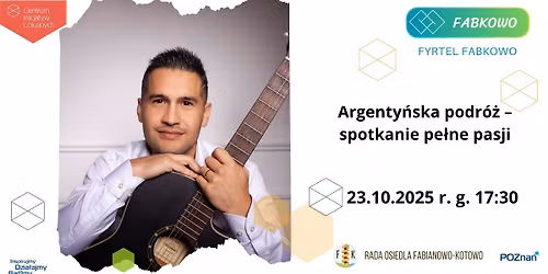 Argenty\u0144ska podr\u00f3\u017c - spotkanie pe\u0142ne pasji.