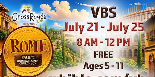 CrossRoad's Church VBS - Rome